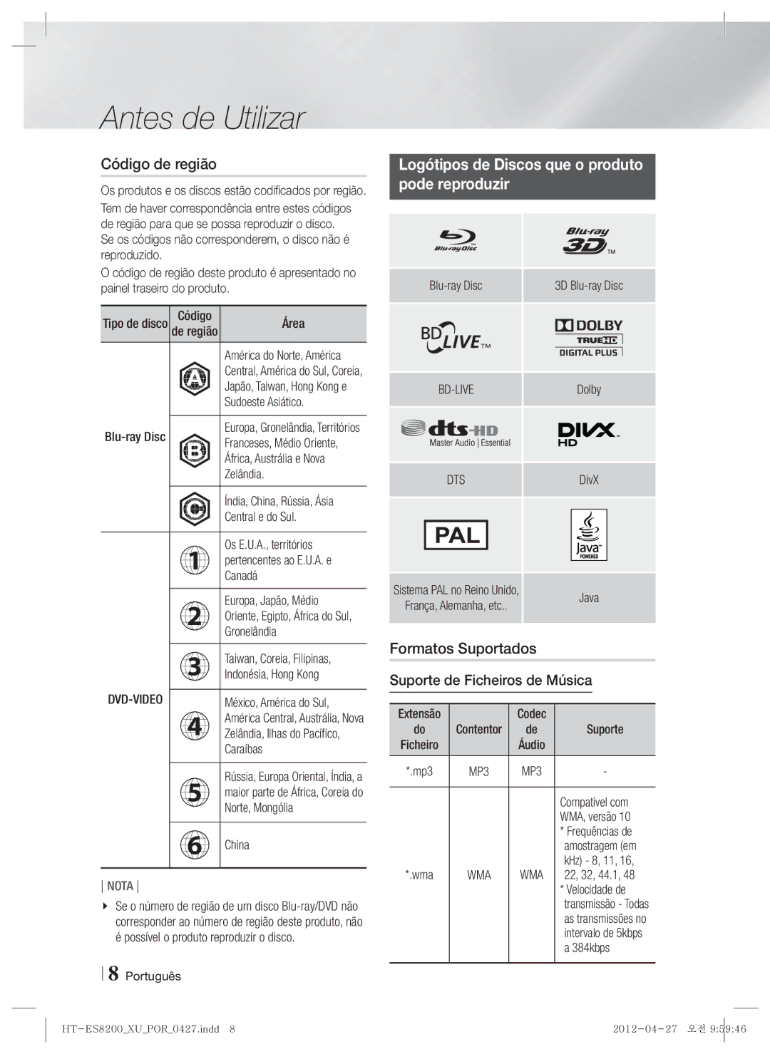 Samsung HT-ES8200/ZF manual Código de região, Logótipos de Discos que o produto Pode reproduzir, Formatos Suportados 