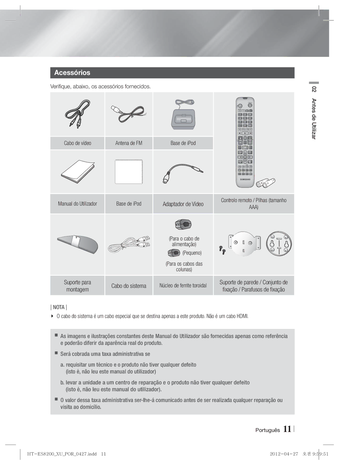 Samsung HT-ES8200/ZF manual Acessórios, Verifique, abaixo, os acessórios fornecidos, Pequeno 