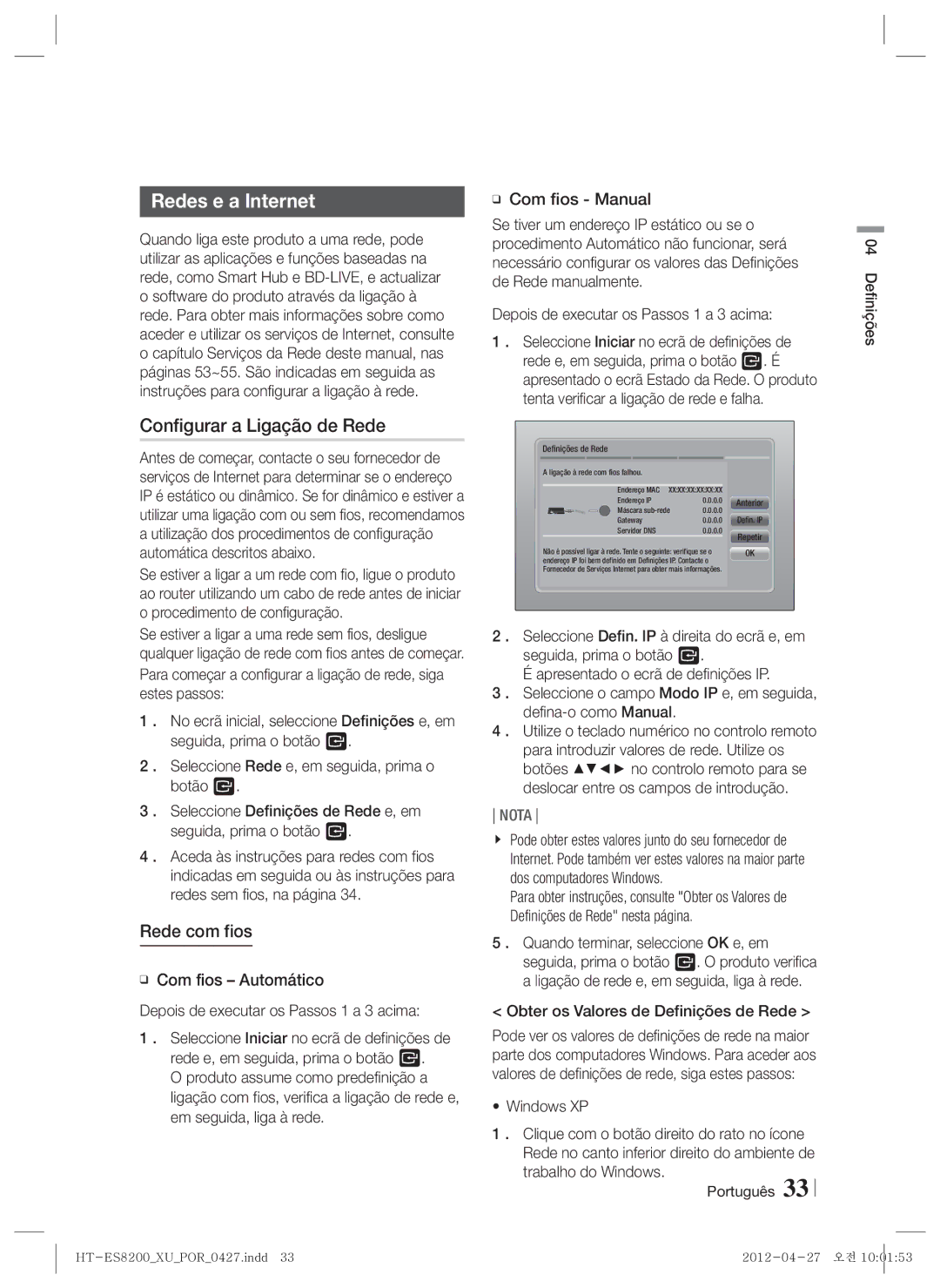 Samsung HT-ES8200/ZF manual Redes e a Internet, Configurar a Ligação de Rede, Rede com fios 