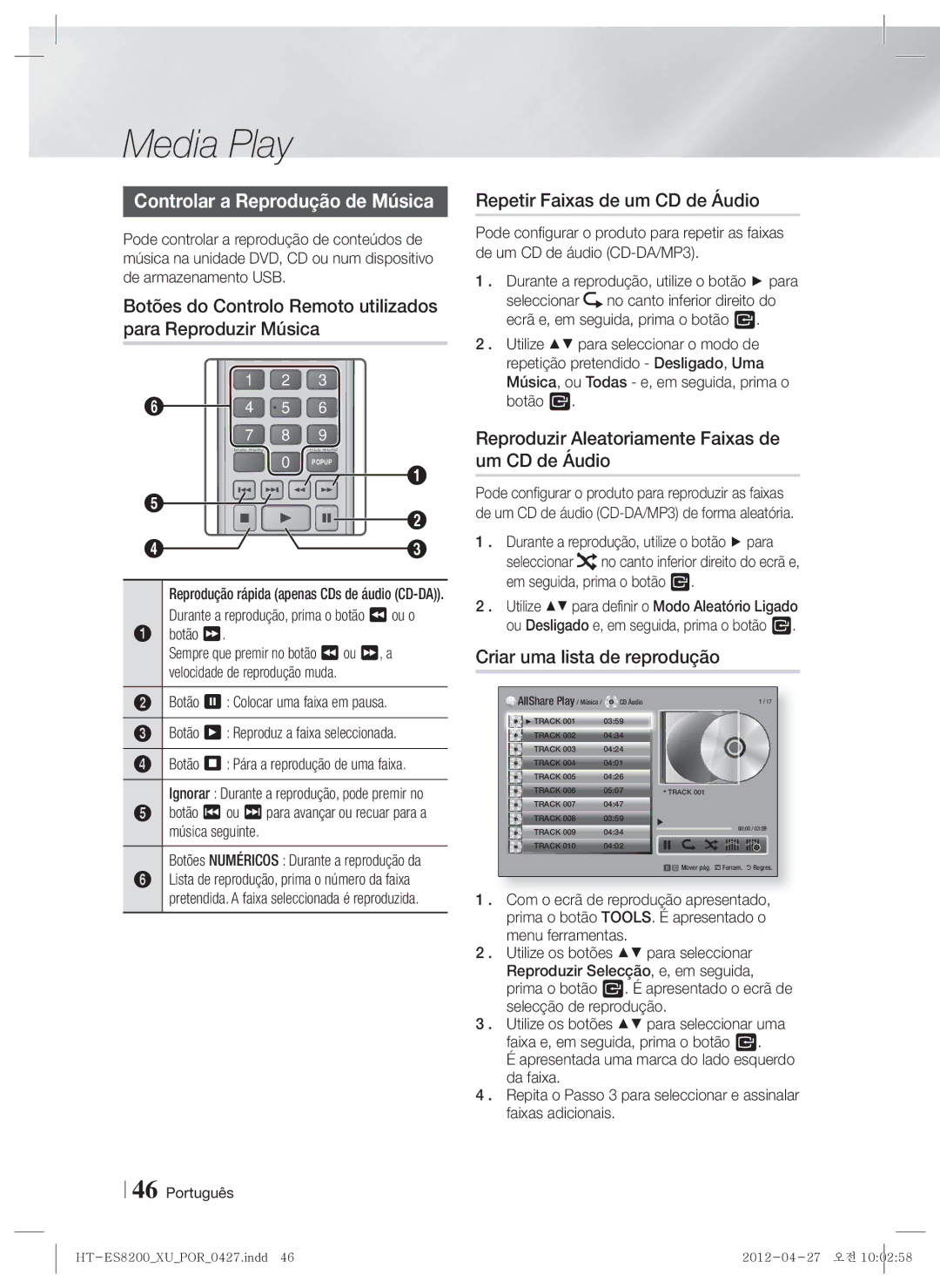 Samsung HT-ES8200/ZF manual Controlar a Reprodução de Música, Botões do Controlo Remoto utilizados para Reproduzir Música 