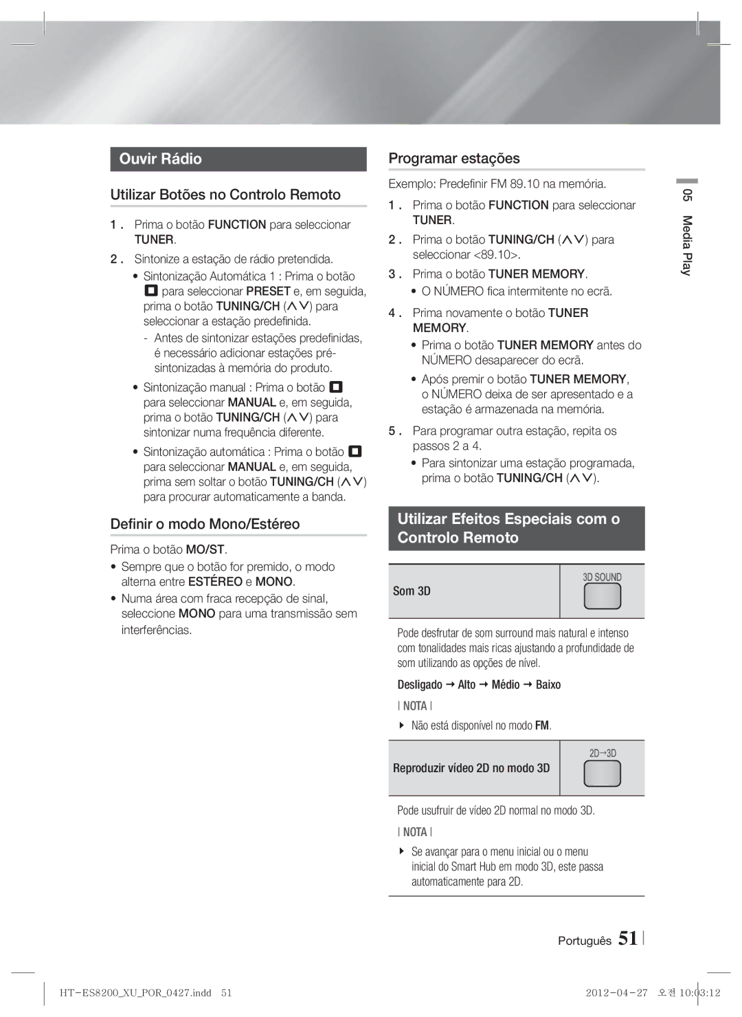 Samsung HT-ES8200/ZF Ouvir Rádio, Utilizar Botões no Controlo Remoto, Definir o modo Mono/Estéreo, Programar estações 