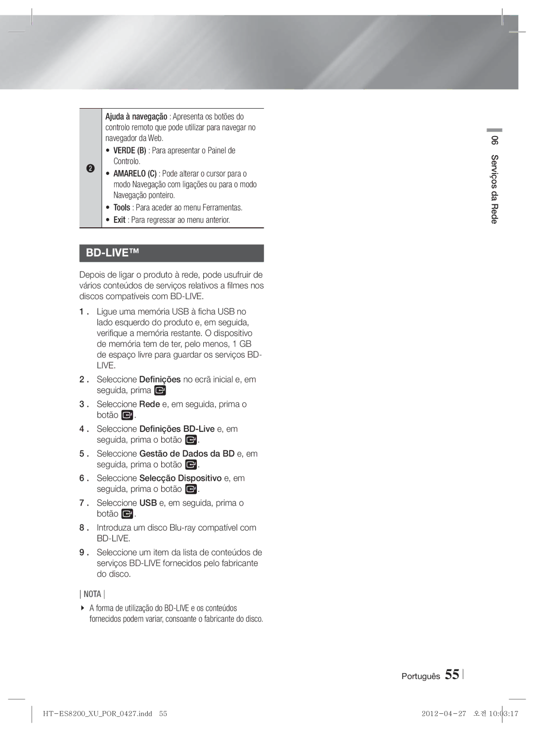 Samsung HT-ES8200/ZF manual Verde B Para apresentar o Painel de Controlo, Serviços da Rede Português 