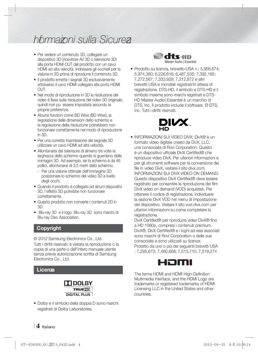 Samsung HT-ES8200/ZF manual Copyright, Licenza 