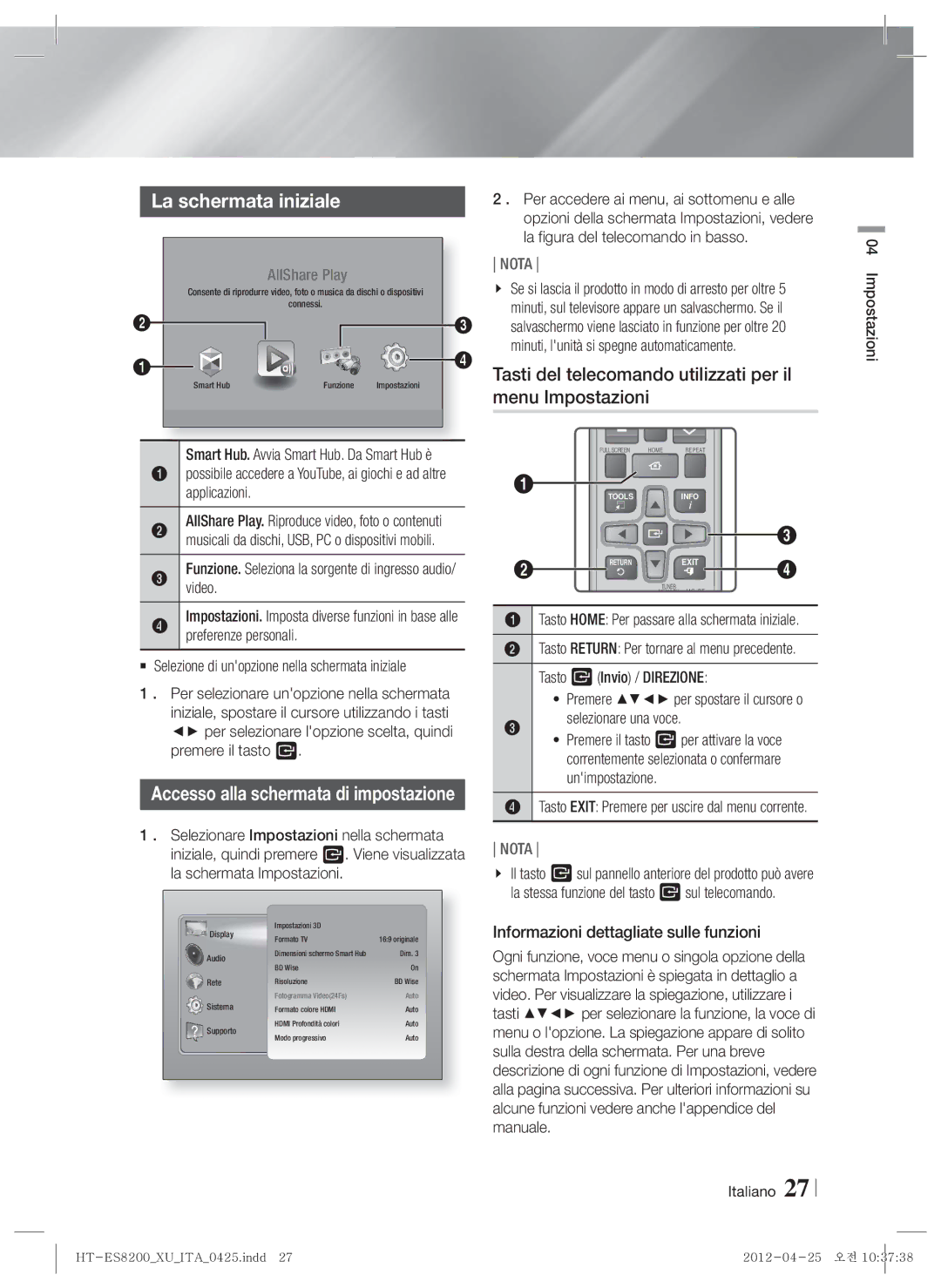 Samsung HT-ES8200/ZF manual La schermata iniziale, Tasti del telecomando utilizzati per il, Menu Impostazioni 