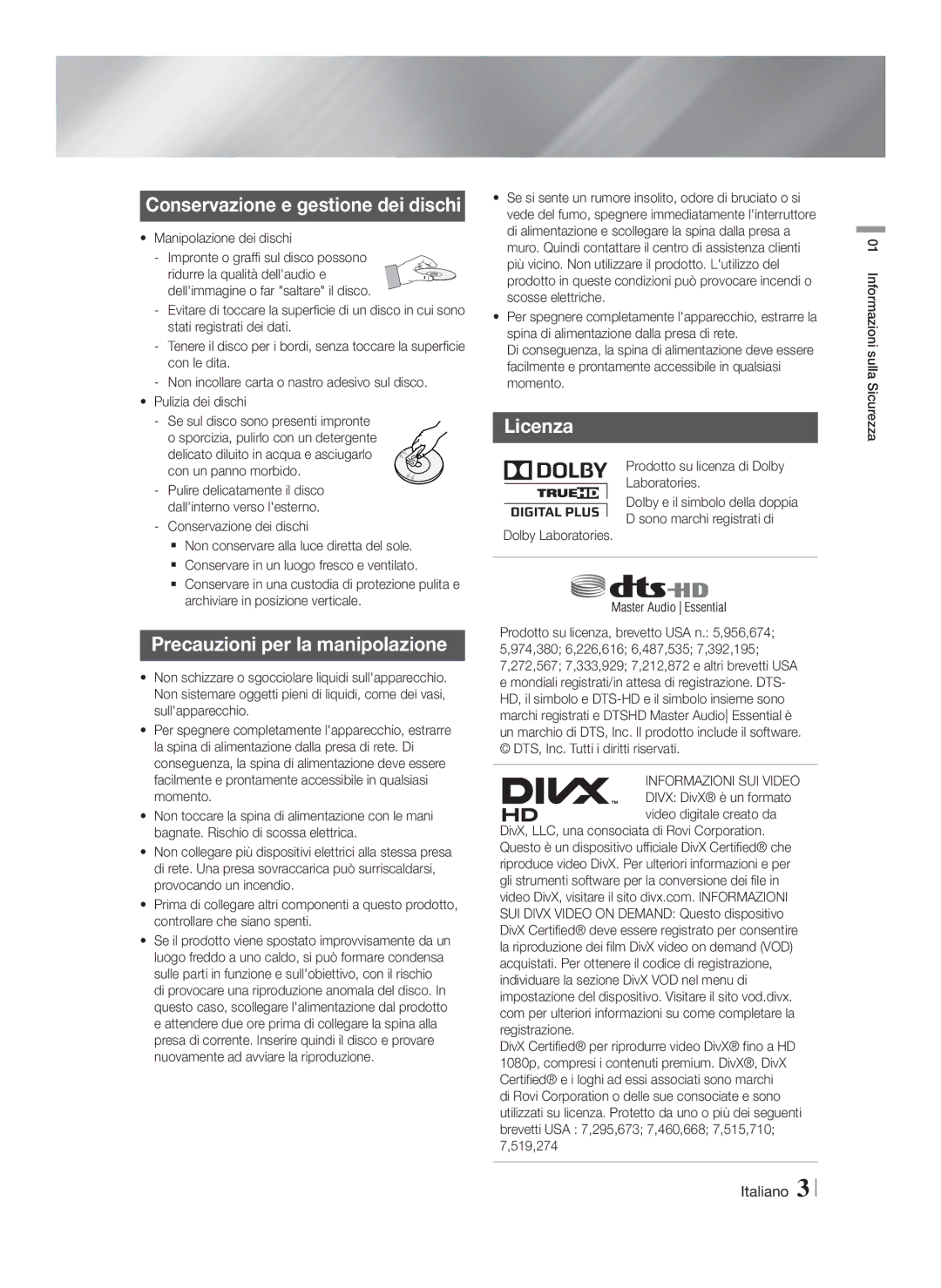 Samsung HT-F4200/ZF, HT-F4200/EN manual Conservazione e gestione dei dischi, Precauzioni per la manipolazione, Licenza 