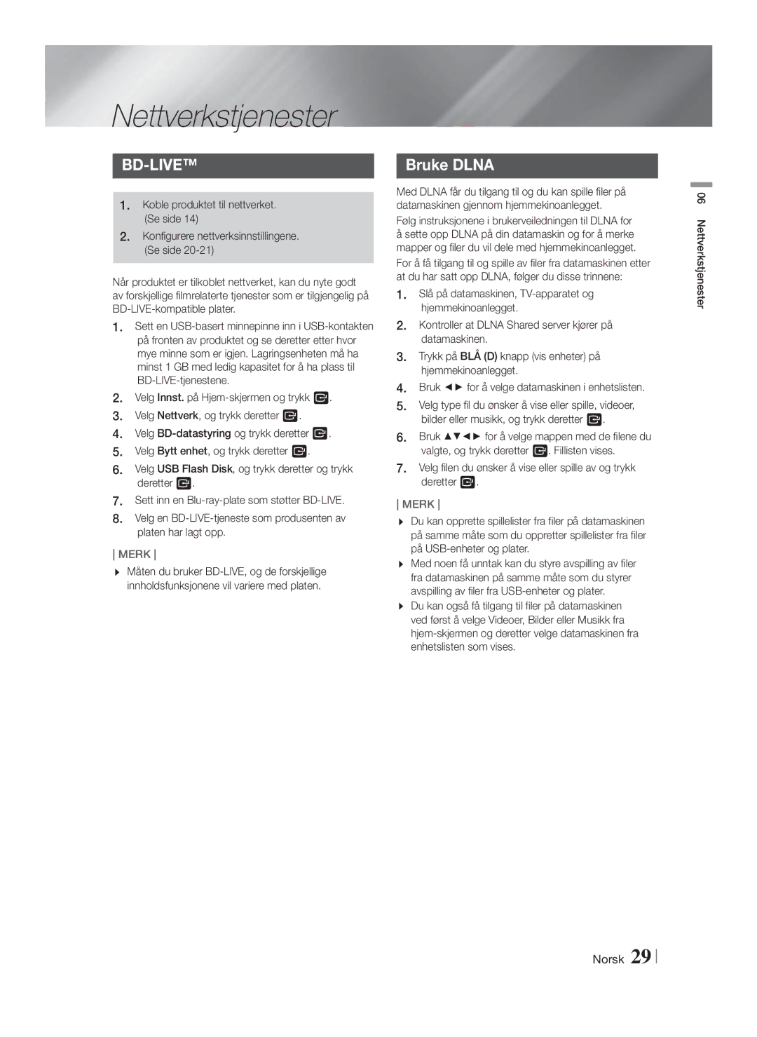 Samsung HT-F4200/XE manual Nettverkstjenester, Bruke Dlna, Koble produktet til nettverket. Se side 