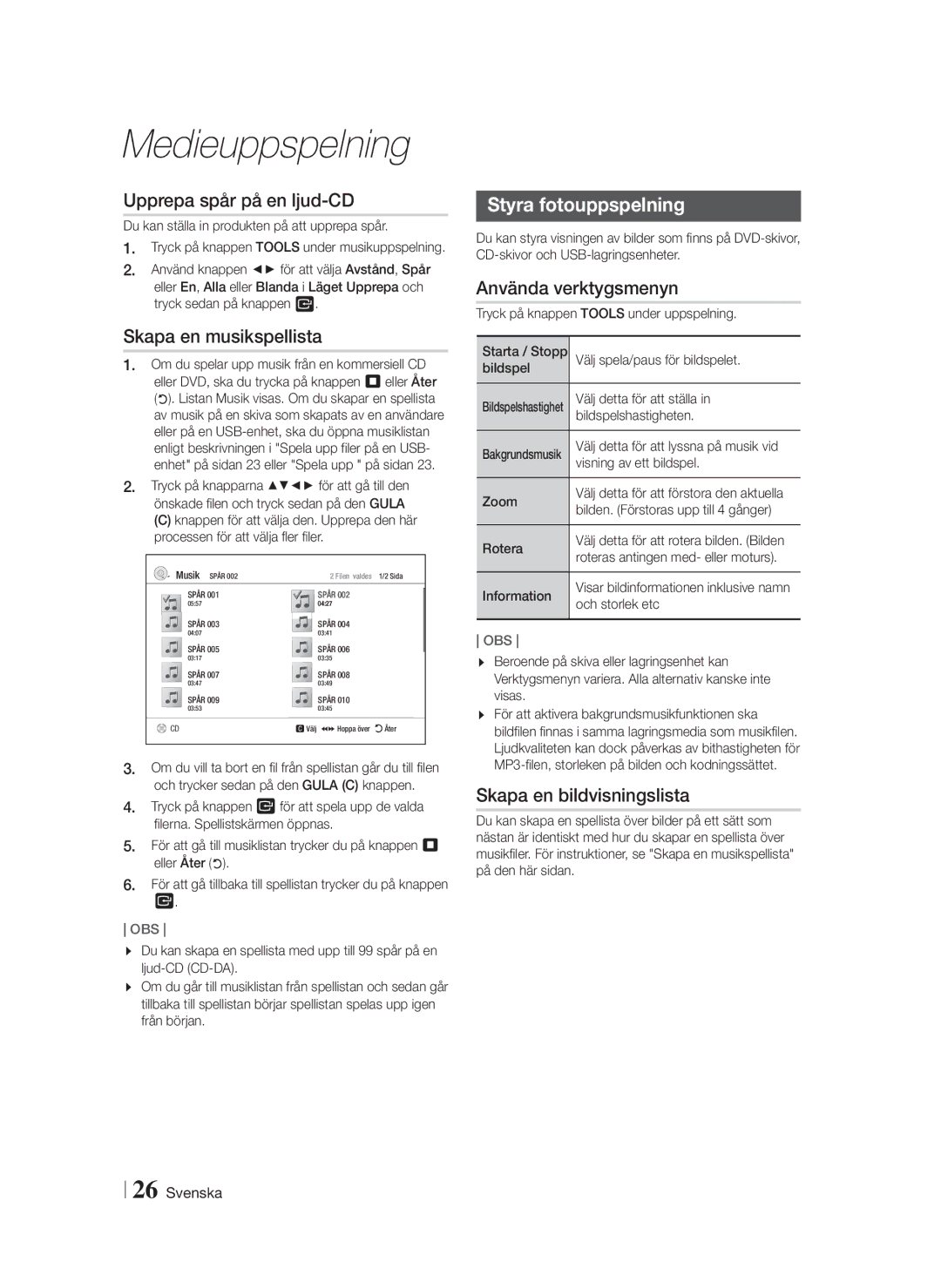 Samsung HT-F4200/XE Upprepa spår på en ljud-CD, Skapa en musikspellista, Styra fotouppspelning, Använda verktygsmenyn 