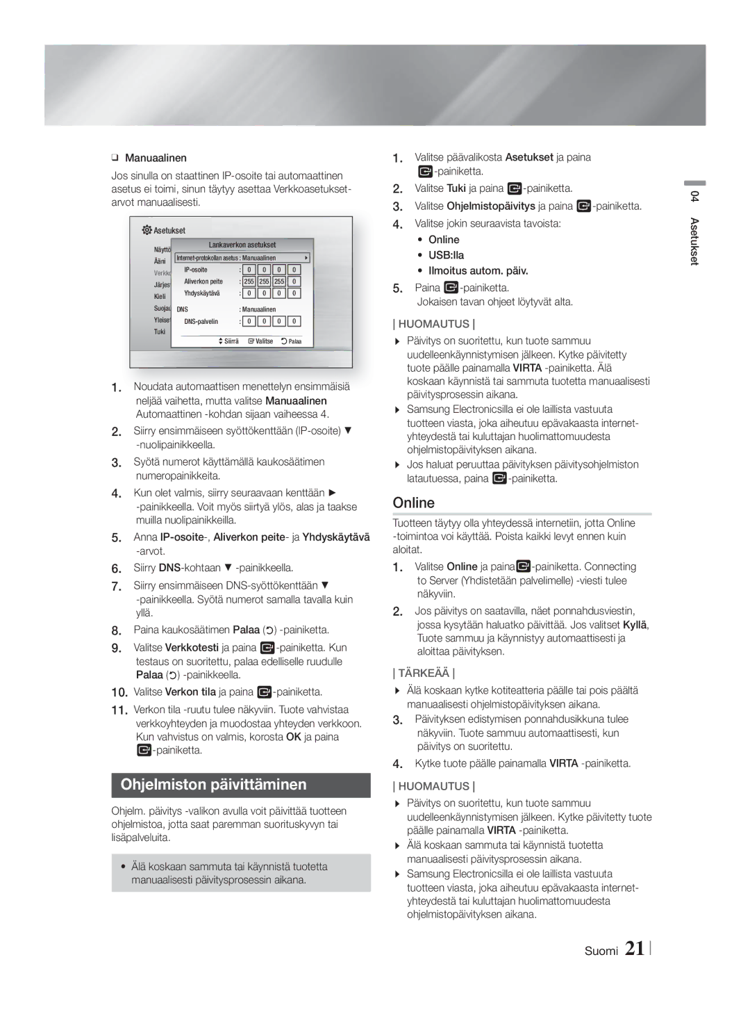 Samsung HT-F4200/XE manual Ohjelmiston päivittäminen, Tärkeää 