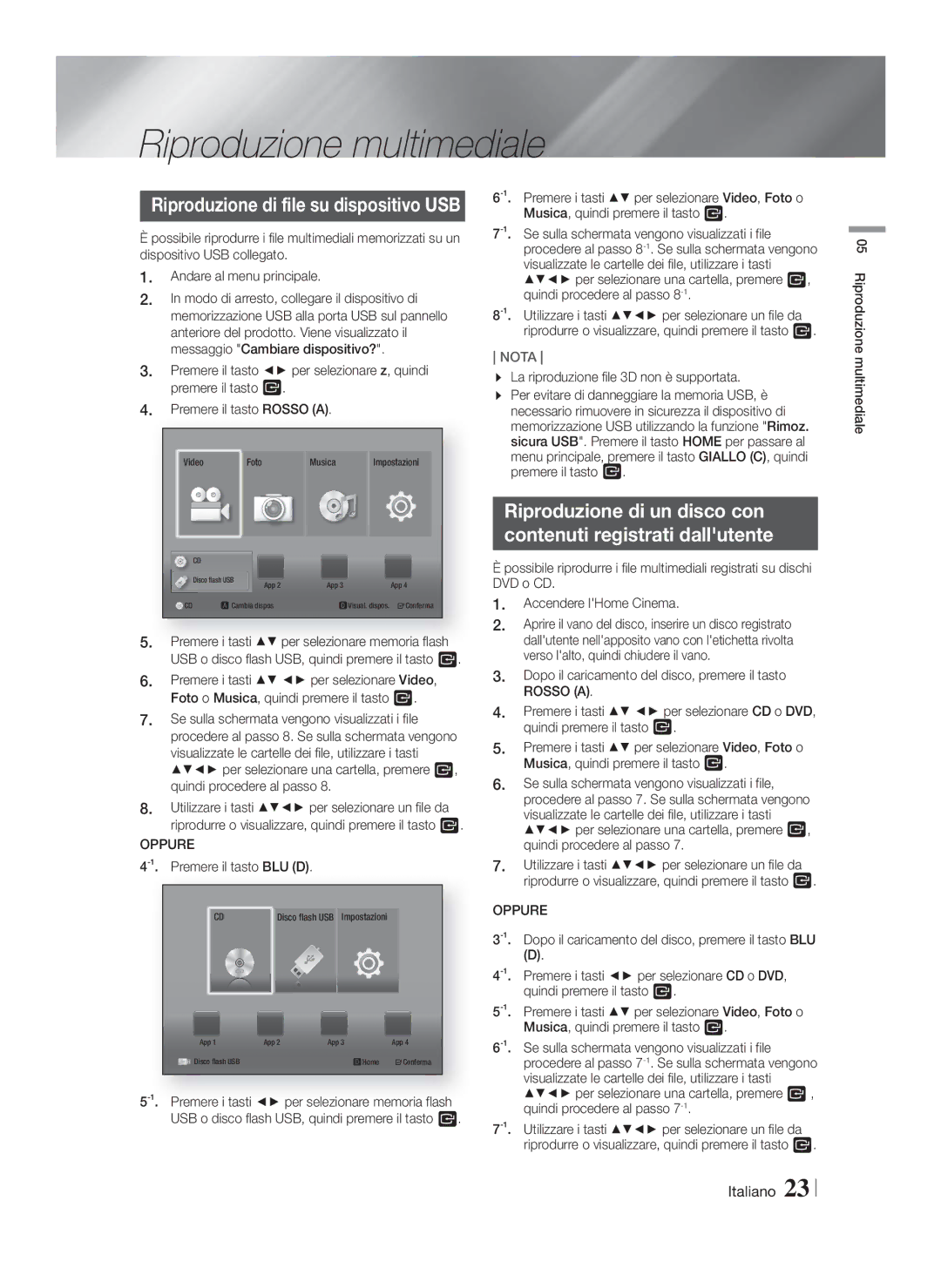 Samsung HT-F4550/EN, HT-F4500/TK, HT-F4550/TK, HT-F4500/EN manual Riproduzione multimediale, Oppure, Premere il tasto BLU D 