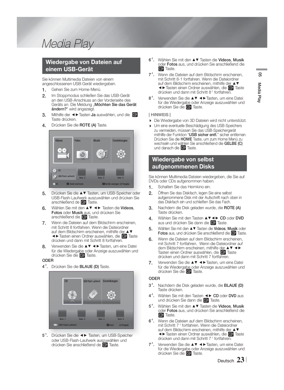 Samsung HT-F4500/TK Wiedergabe von Dateien auf Einem USB-Gerät, Wiedergabe von selbst Aufgenommenen Disks, Oder, Taste 