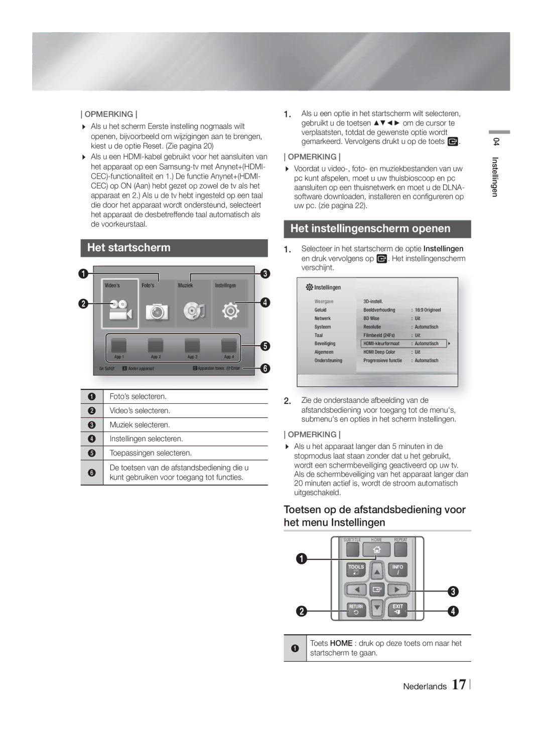 Samsung HT-F4550/TK, HT-F4500/TK, HT-F4550/EN, HT-F4500/EN, HT-F4550/ZF manual Het startscherm, Het instellingenscherm openen 