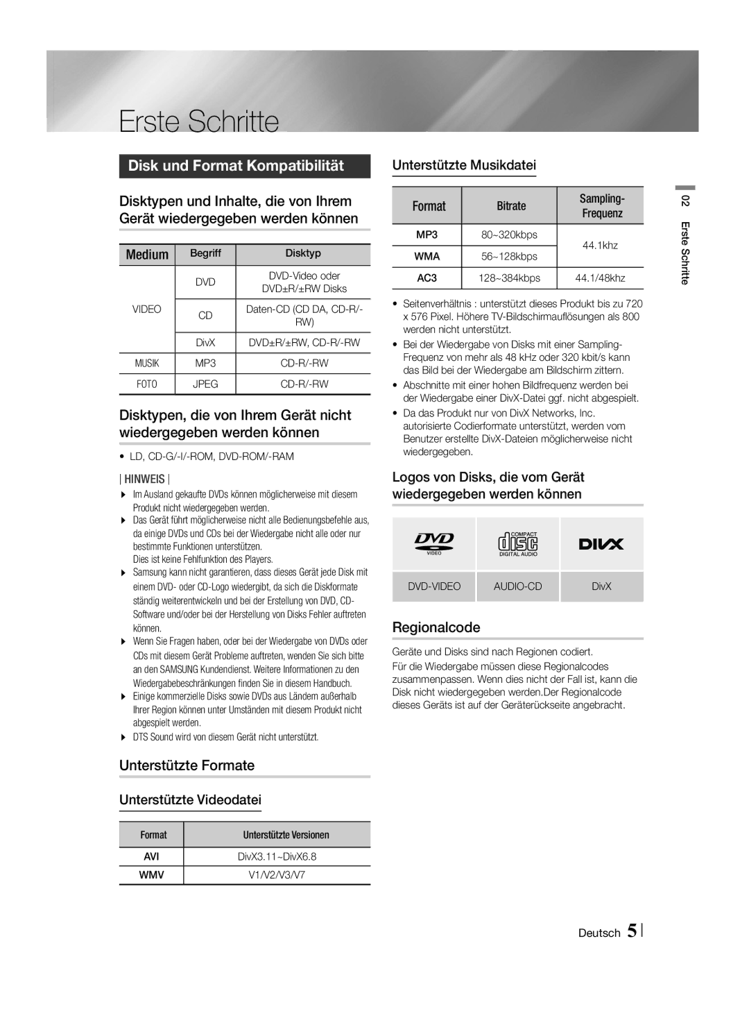 Samsung HT-F455/EN, HT-F455/TK manual Erste Schritte, Disk und Format Kompatibilität, Unterstützte Formate, Regionalcode 