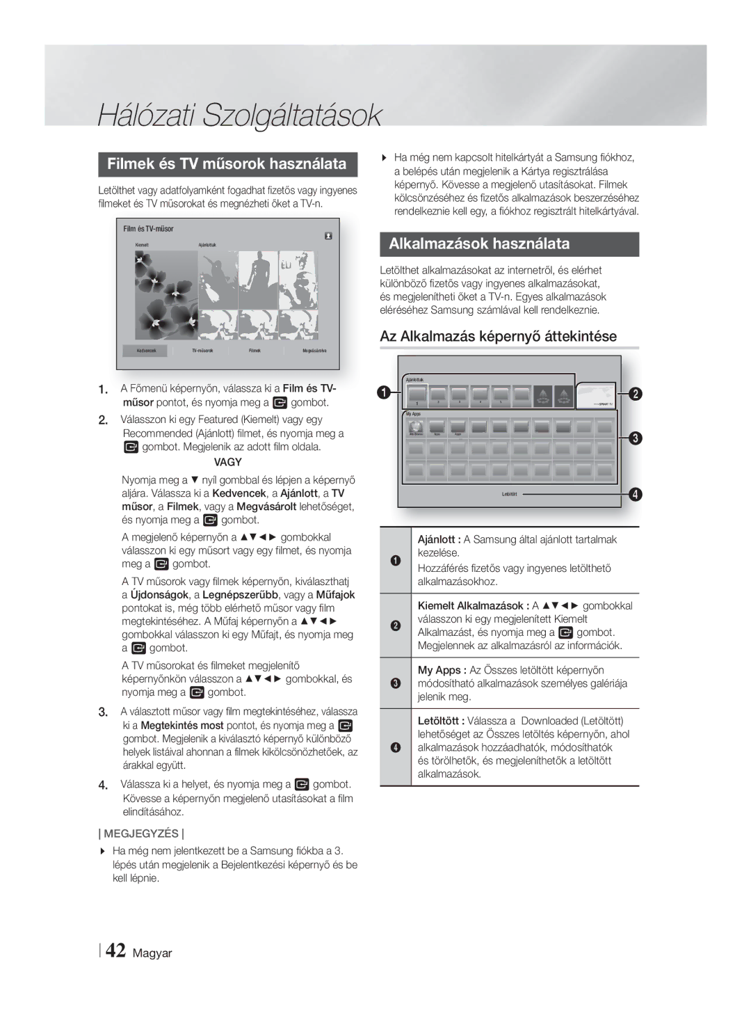 Samsung HT-F5200/EN manual Filmek és TV műsorok használata, Az Alkalmazás képernyő áttekintése, Vagy 