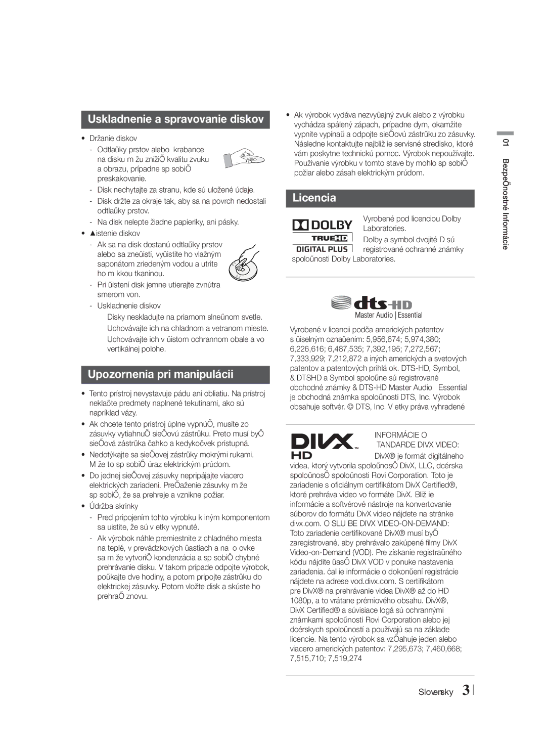 Samsung HT-F5200/EN manual Uskladnenie a spravovanie diskov, Upozornenia pri manipulácii, Licencia 