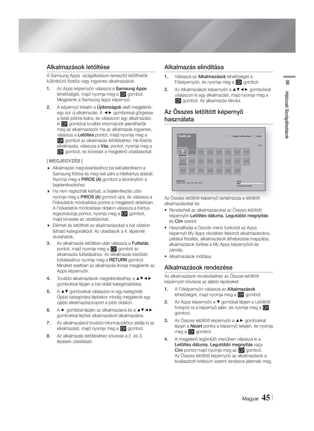 Samsung HT-F5500/EN, HT-F5530/EN Alkalmazások letöltése, Alkalmazás elindítása, Az Összes letöltött képernyő használata 