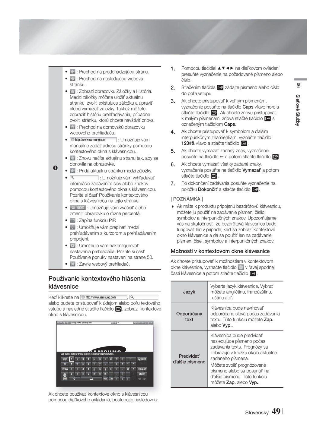 Samsung HT-F5530/EN, HT-F5500/EN manual Používanie kontextového hlásenia klávesnice, Možnosti v kontextovom okne klávesnice 