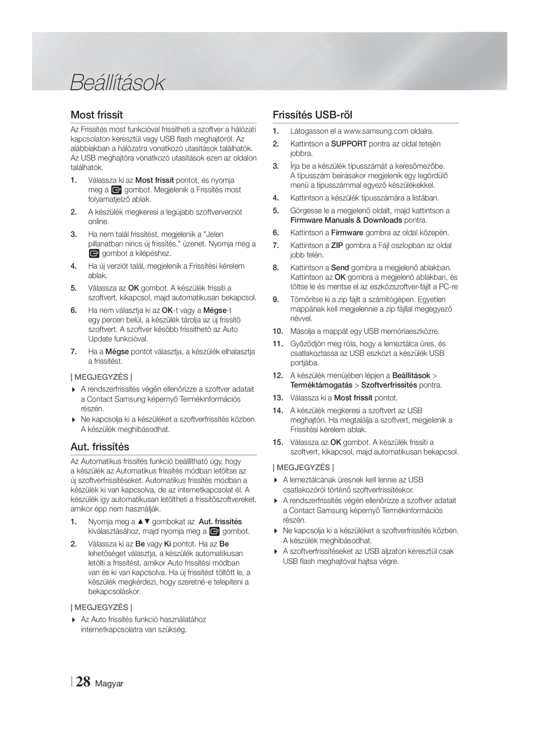 Samsung HT-F5530/EN Most frissít, Aut. frissítés, Frissítés USB-ről, Kattintson a Support pontra az oldal tetején jobbra 