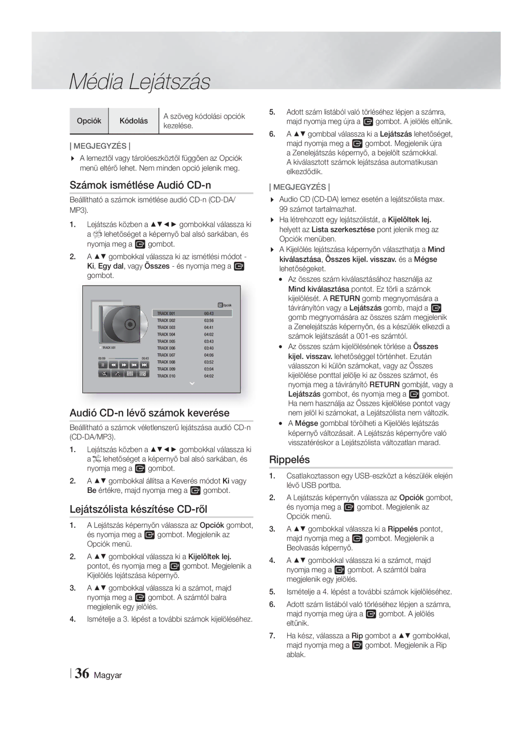 Samsung HT-F5500/EN Számok ismétlése Audió CD-n, Audió CD-n lévő számok keverése, Lejátszólista készítése CD-ről, Rippelés 