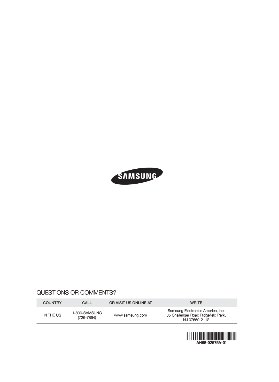 Samsung HT-F5500W, HTF5500WZA user manual Questions Or Comments?, Country, Call, Write, In The Us, AH68-02575A-01 