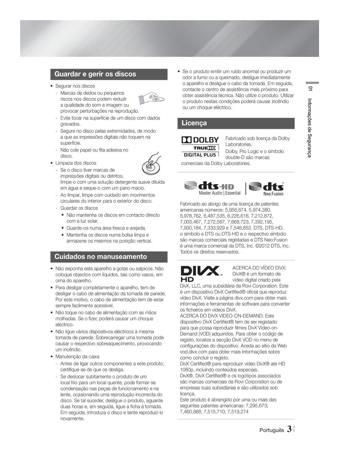 Samsung HT-F5550/ZF, HT-F5500/ZF, HT-F5530/ZF manual Guardar e gerir os discos, Cuidados no manuseamento, Licença 