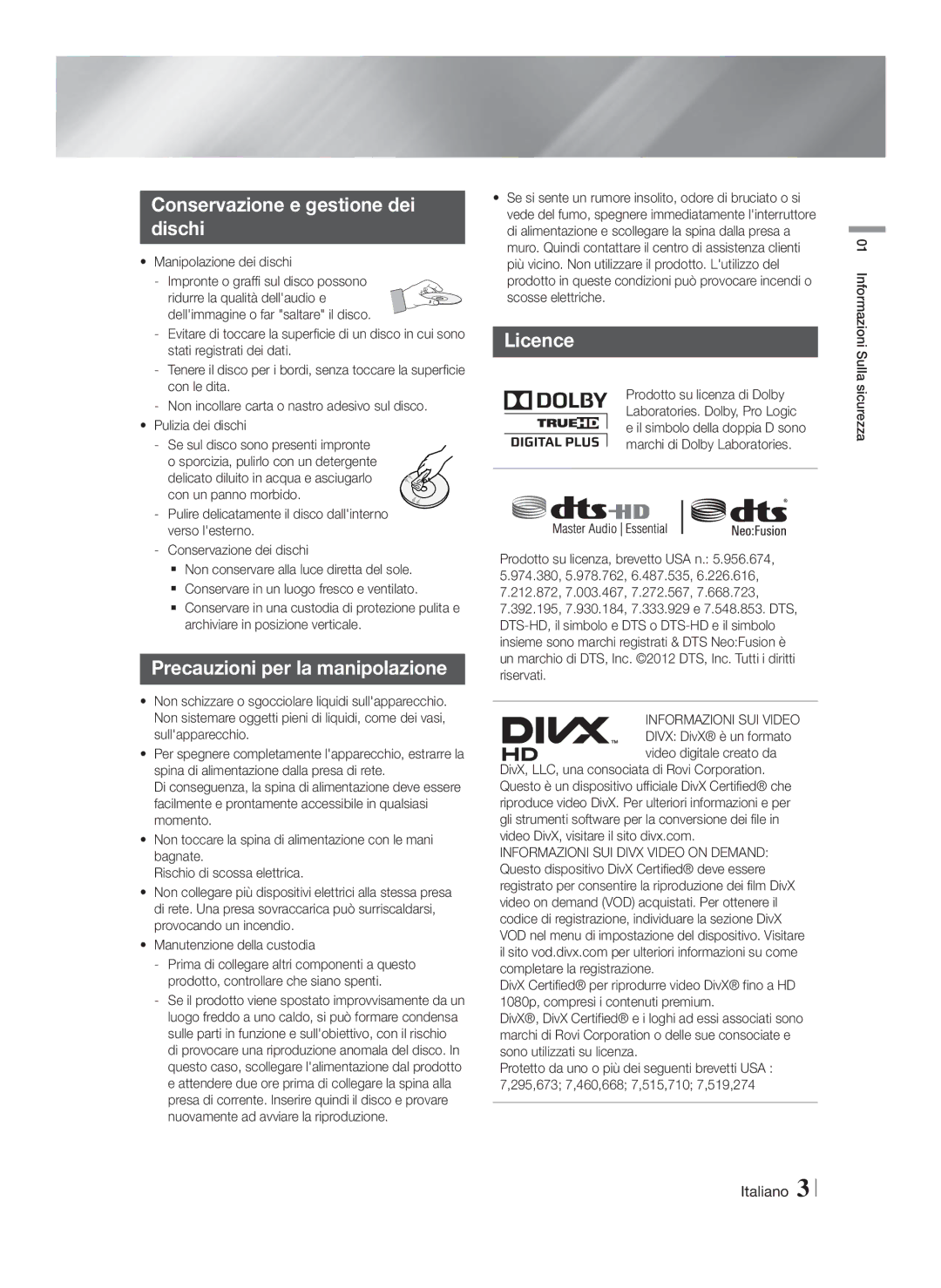 Samsung HT-F5550/ZF manual Conservazione e gestione dei Dischi, Precauzioni per la manipolazione, Manipolazione dei dischi 