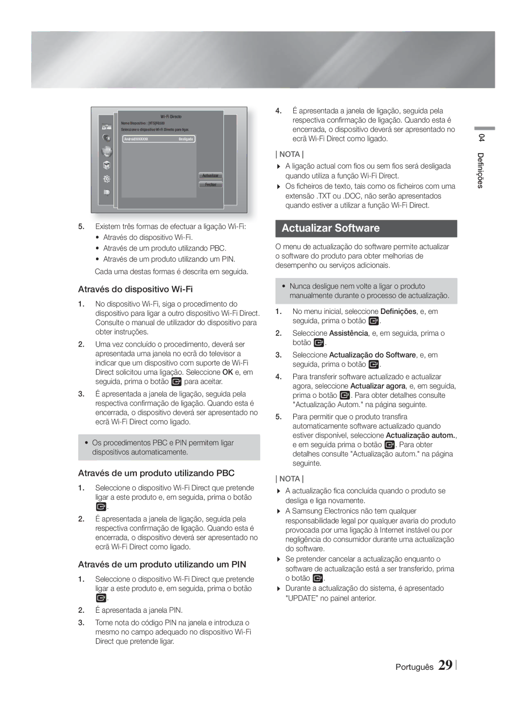 Samsung HT-F6550W/SJ, HT-F6500/EN Actualizar Software, Através do dispositivo Wi-Fi, Através de um produto utilizando PBC 