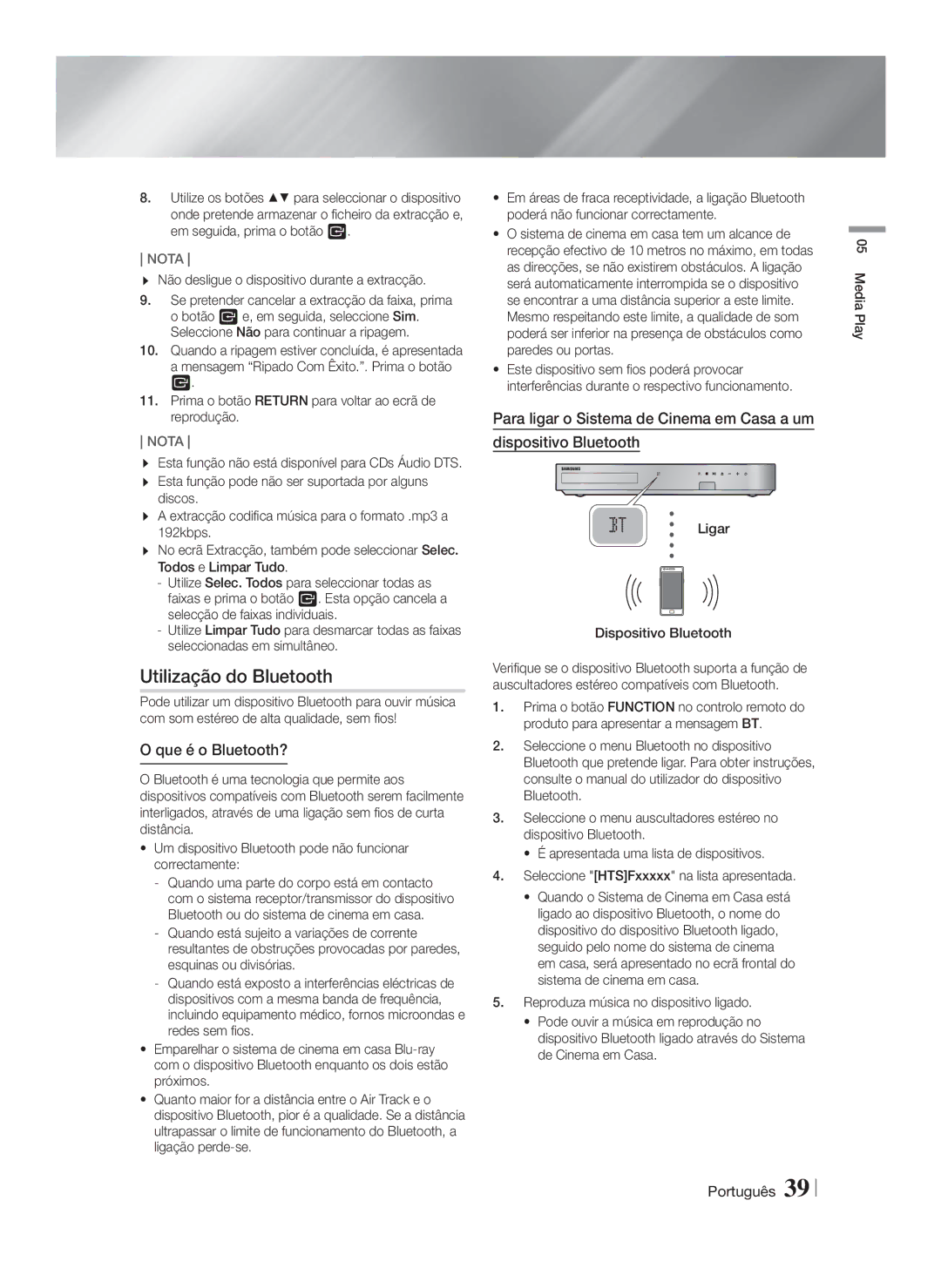 Samsung HT-F6550W/ZF manual Utilização do Bluetooth, Que é o Bluetooth?, Não desligue o dispositivo durante a extracção 