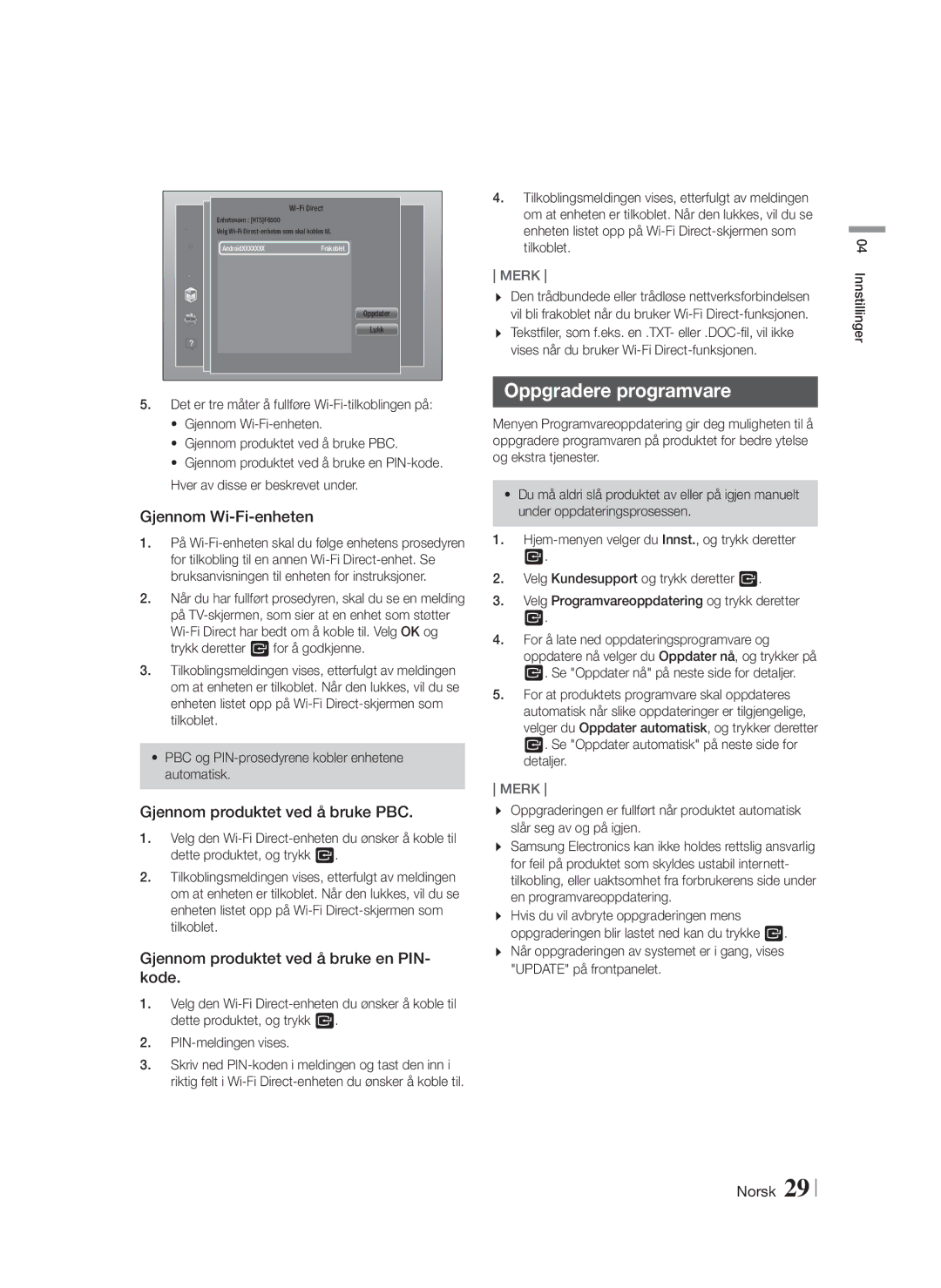 Samsung HT-F6530W/XE, HT-F6550W/XE manual Oppgradere programvare, Gjennom Wi-Fi-enheten, Gjennom produktet ved å bruke PBC 
