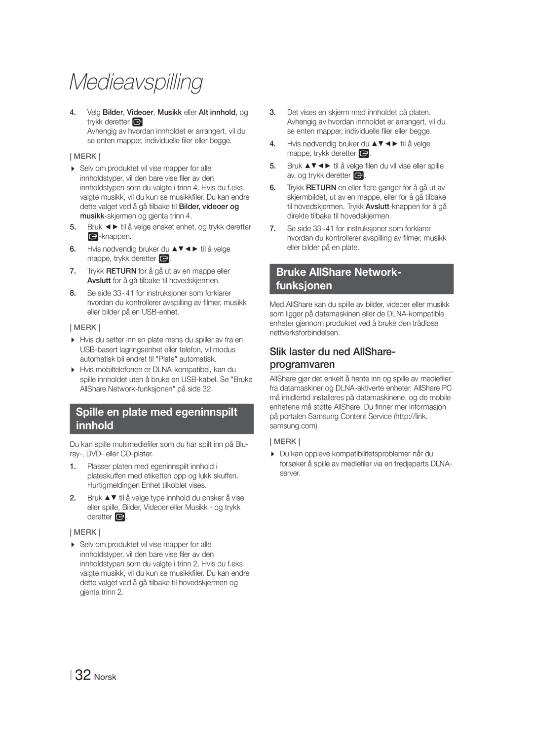 Samsung HT-F6550W/XE, HT-F6530W/XE manual Spille en plate med egeninnspilt Innhold, Bruke AllShare Network Funksjonen 
