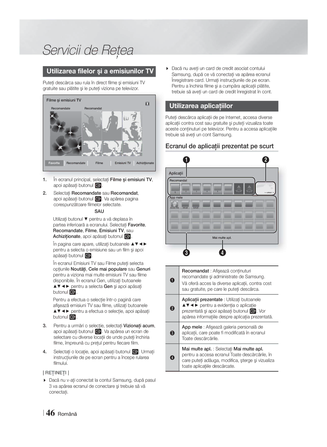 Samsung HT-F9750W/EN manual Utilizarea filelor şi a emisiunilor TV, Utilizarea aplicaţiilor, 46 Română, Sau 