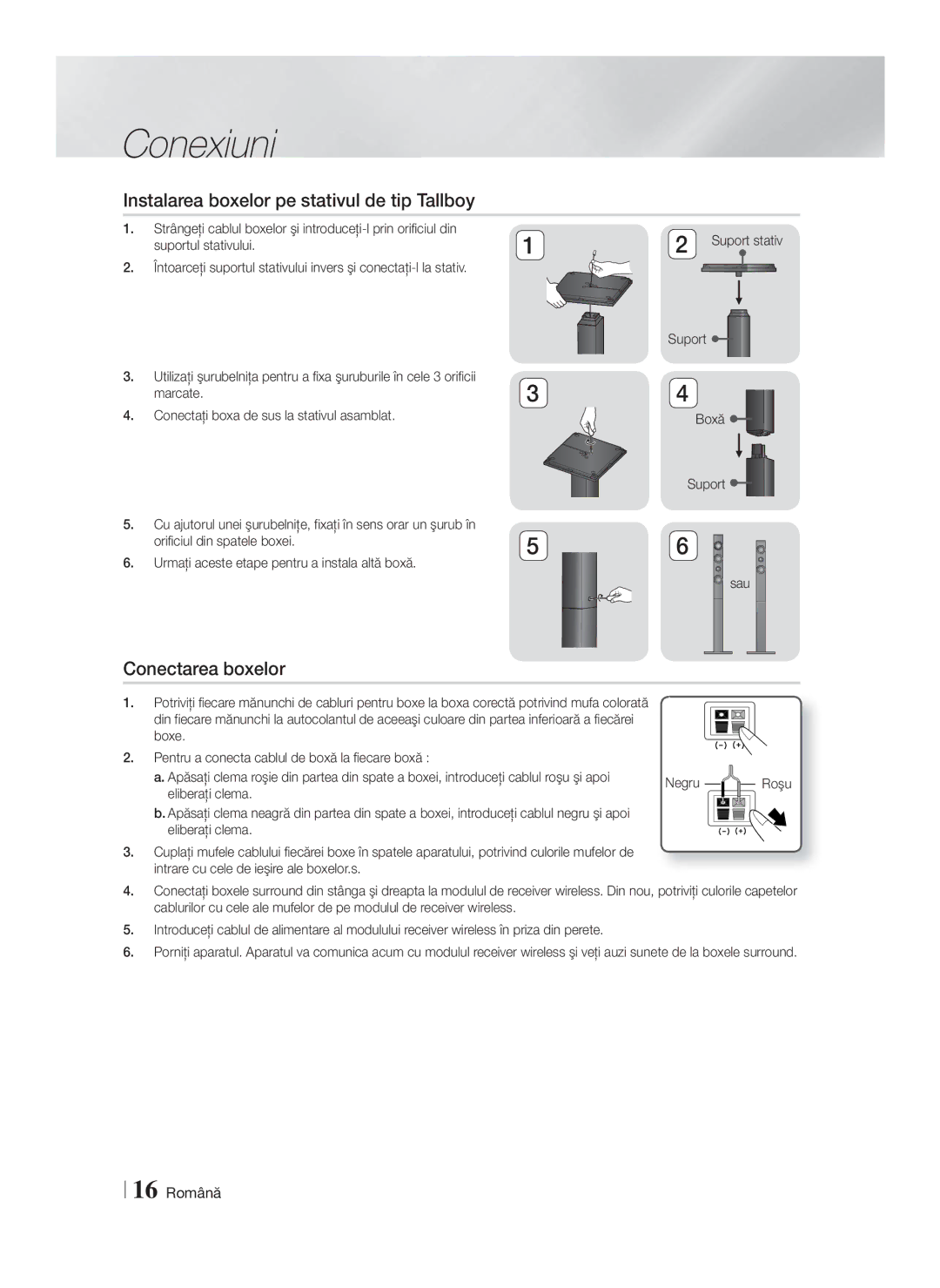 Samsung HT-F9750W/EN manual Instalarea boxelor pe stativul de tip Tallboy, Conectarea boxelor, 16 Română 