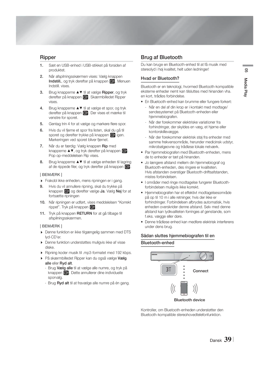 Samsung HT-F9750W/XE Ripper, Brug af Bluetooth, Hvad er Bluetooth?, Sådan sluttes hjemmebiografen til en Bluetooth-enhed 