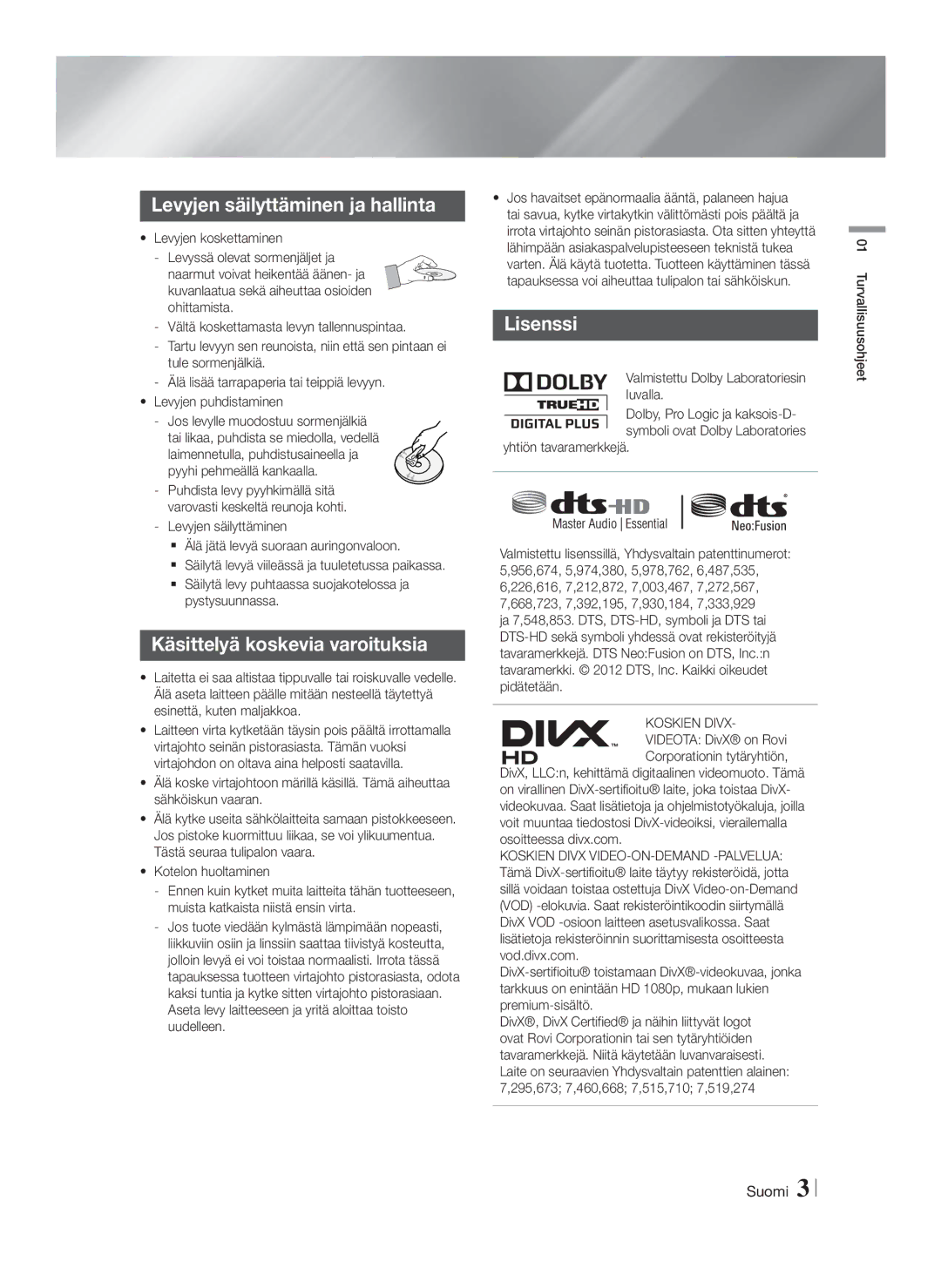 Samsung HT-F9750W/XE manual Levyjen säilyttäminen ja hallinta, Käsittelyä koskevia varoituksia, Lisenssi 