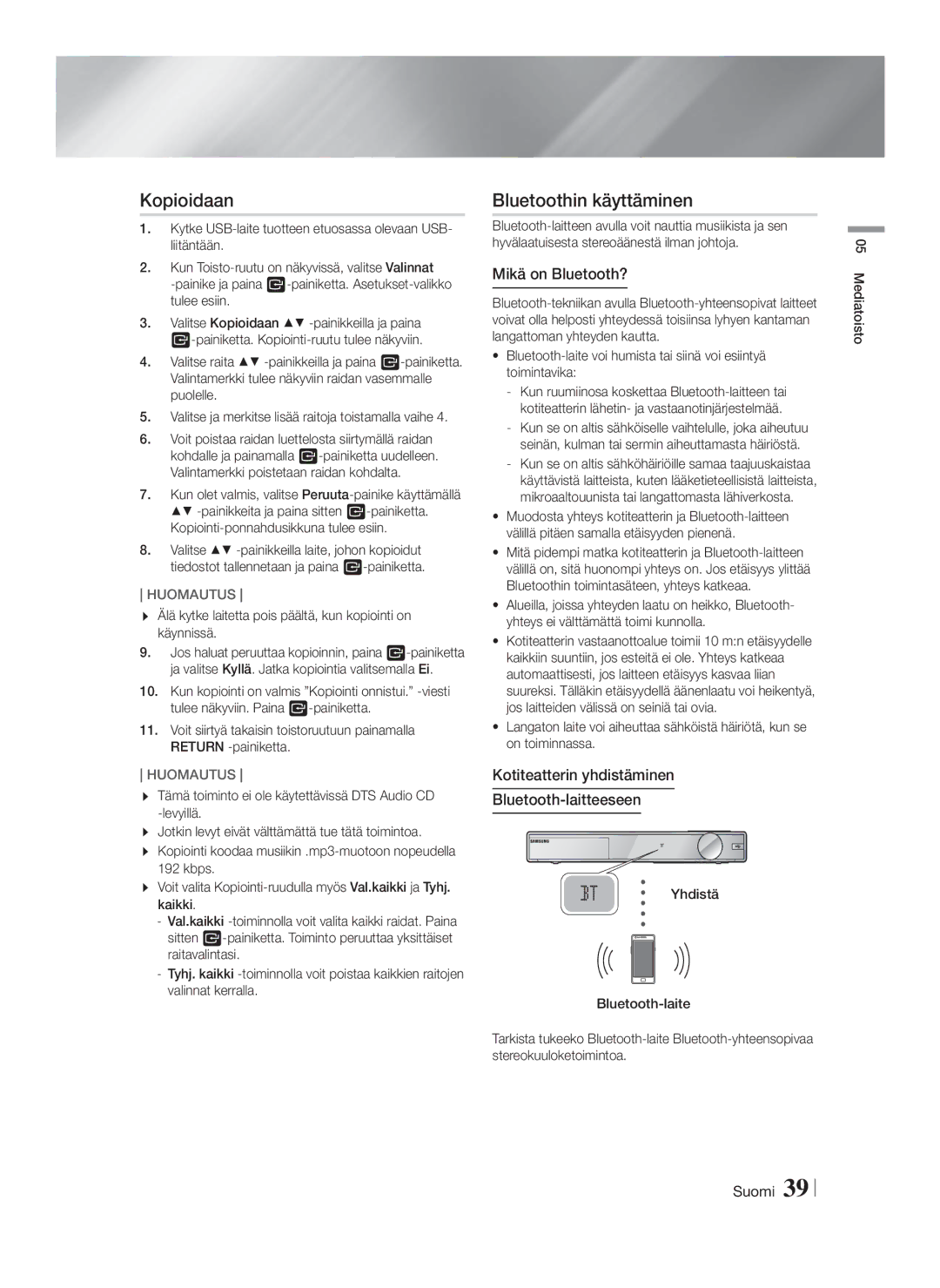 Samsung HT-F9750W/XE manual Kopioidaan, Bluetoothin käyttäminen, Mikä on Bluetooth? 