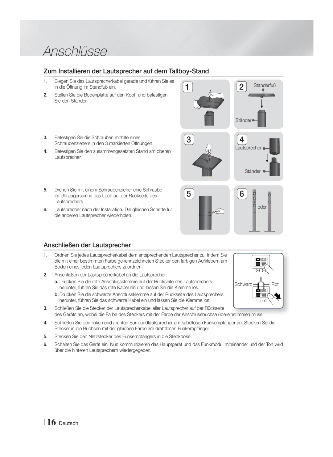 Samsung HT-F9750W/EN, HT-F9750W/XN Zum Installieren der Lautsprecher auf dem Tallboy-Stand, Anschließen der Lautsprecher 