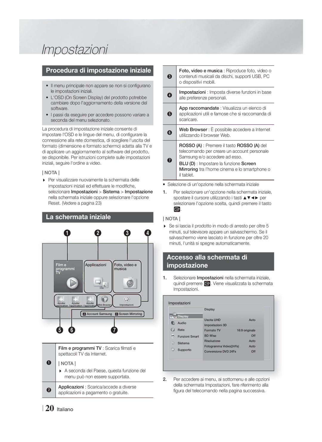 Samsung HT-F9750W/XE, HT-F9750W/XN, HT-F9750W/TK Impostazioni, Procedura di impostazione iniziale, La schermata iniziale 