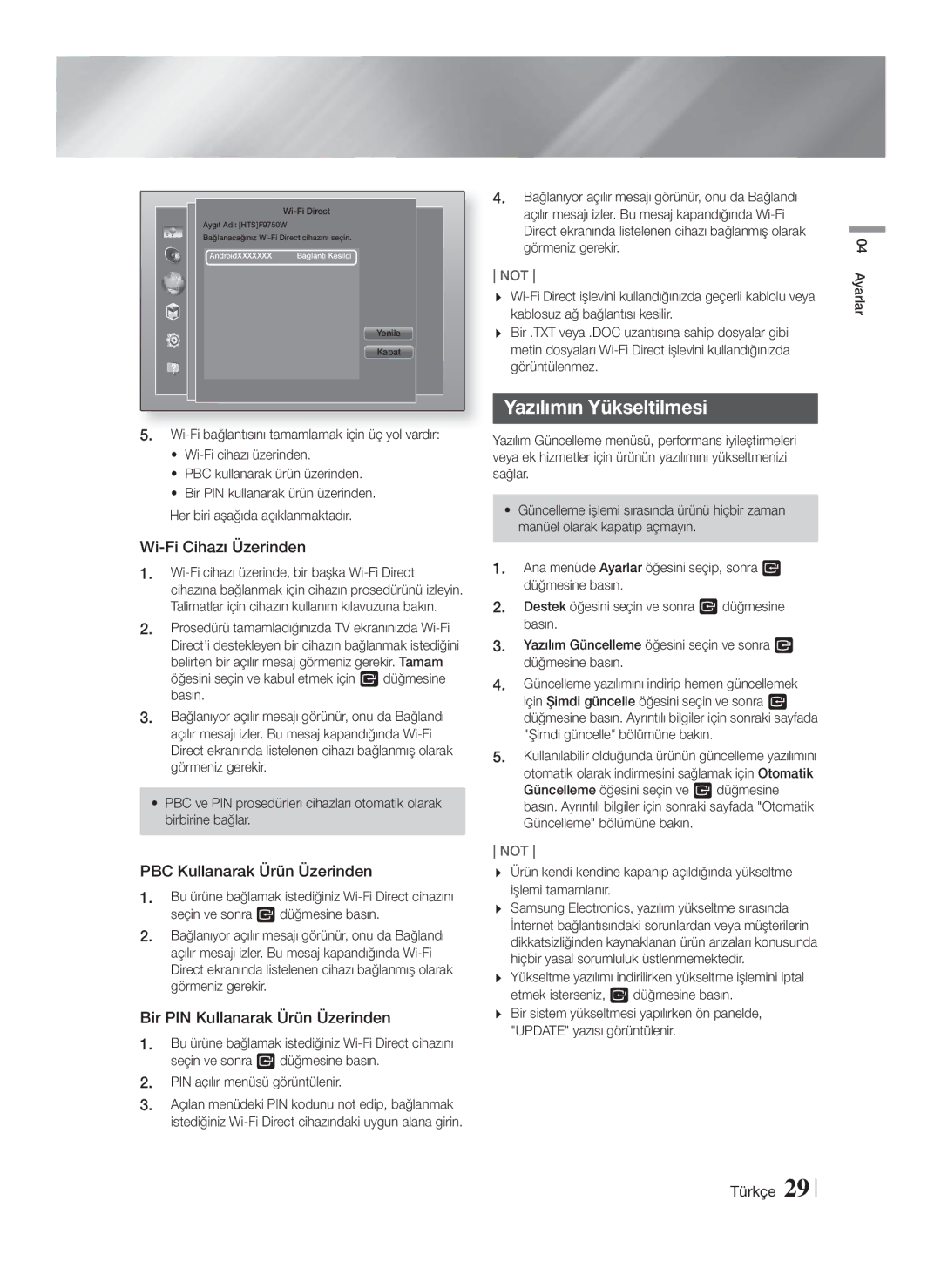 Samsung HT-F9750W/XN, HT-F9750W/TK manual Yazılımın Yükseltilmesi, Wi-Fi Cihazı Üzerinden, PBC Kullanarak Ürün Üzerinden 