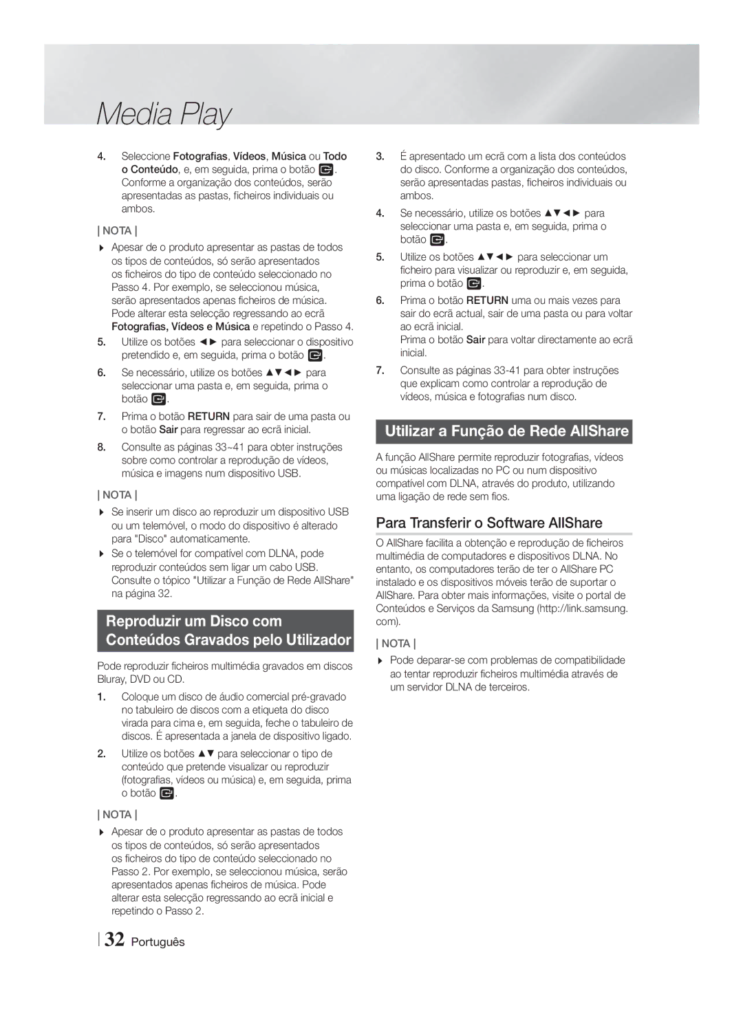 Samsung HT-F9750W/ZF manual Reproduzir um Disco com Conteúdos Gravados pelo Utilizador, Utilizar a Função de Rede AllShare 