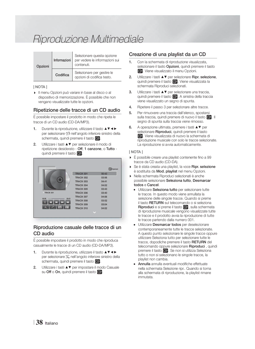 Samsung HT-F9759W/ZG Ripetizione delle tracce di un CD audio, Riproduzione casuale delle tracce di un CD audio, Opzioni 