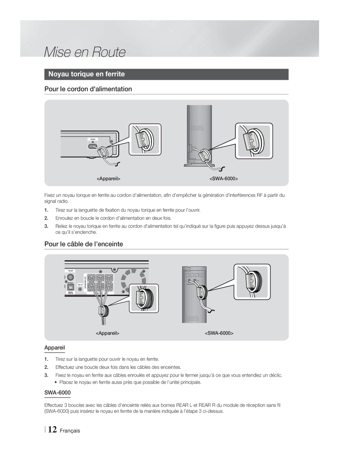 Samsung HT-F9759W/ZG manual Noyau torique en ferrite, Pour le cordon dalimentation, Pour le câble de l’enceinte, Appareil 