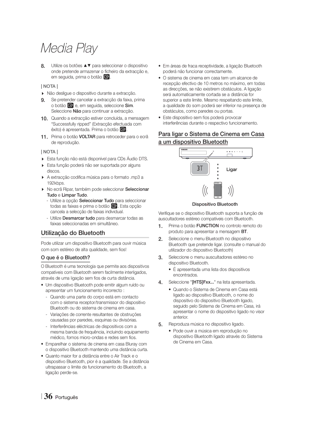 Samsung HT-FS5200/EN manual Utilização do Bluetooth, Que é o Bluetooth?, Não desligue o dispositivo durante a extracção 