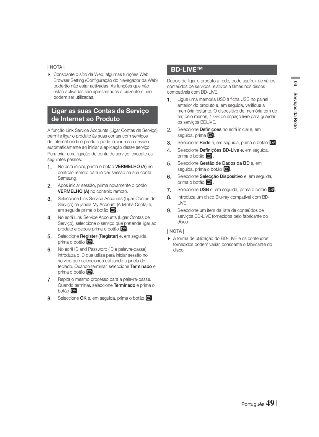 Samsung HT-F5200/ZF, HT-FS5200/EN, HT-FS5200/ZF manual Ligar as suas Contas de Serviço De Internet ao Produto 