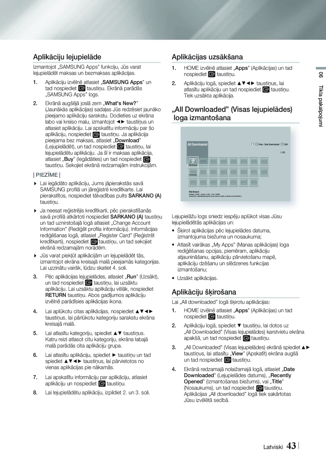 Samsung HT-FS5200/EN Aplikāciju lejupielāde, Aplikācijas uzsākšana, „All Downloaded Visas lejupielādes loga izmantošana 