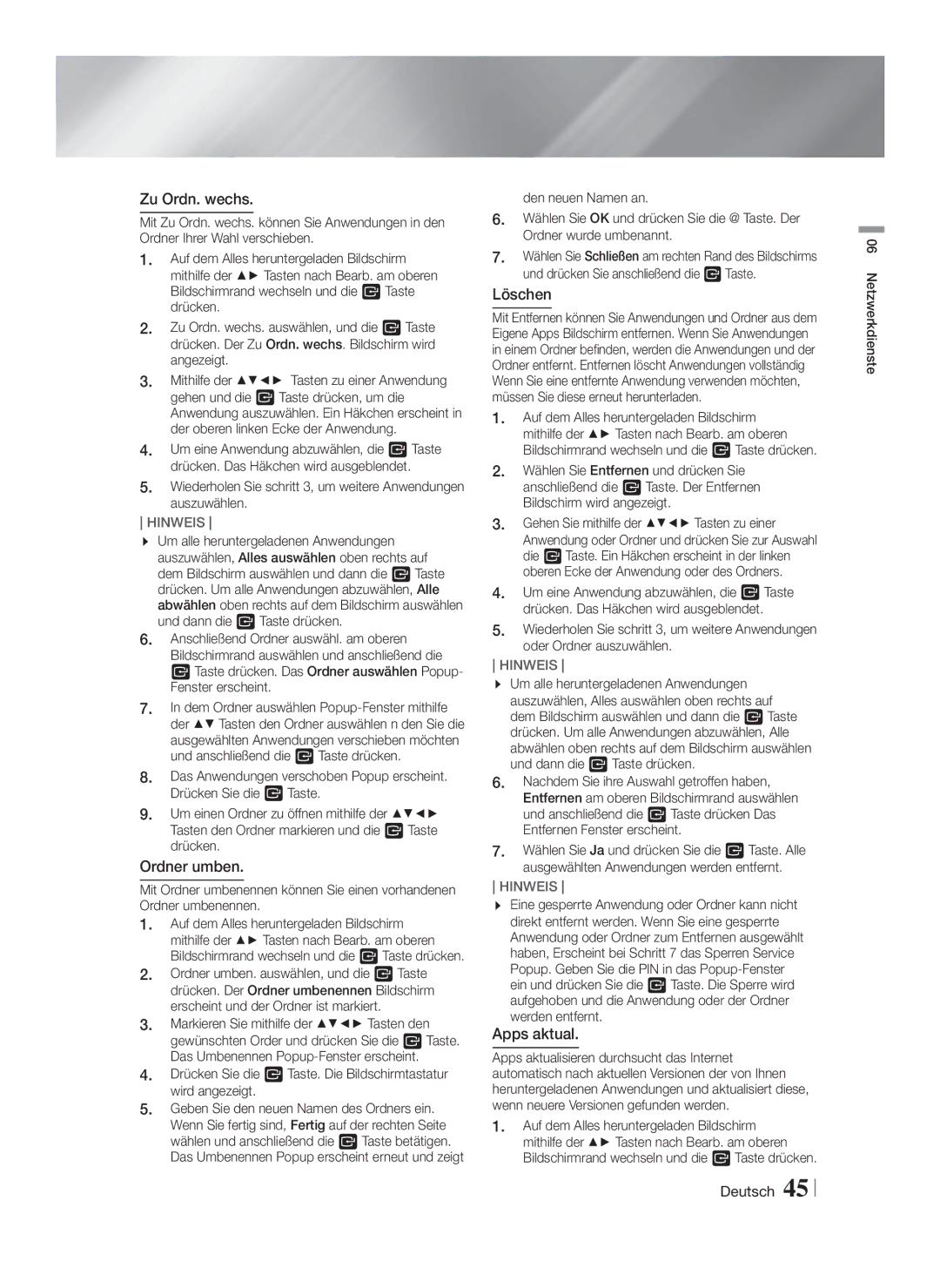 Samsung HT-F5200/XN, HT-FS5200/XN, HT-F5200/EN, HT-FS5200/EN, HT-F5200/ZF Zu Ordn. wechs, Ordner umben, Löschen, Apps aktual 