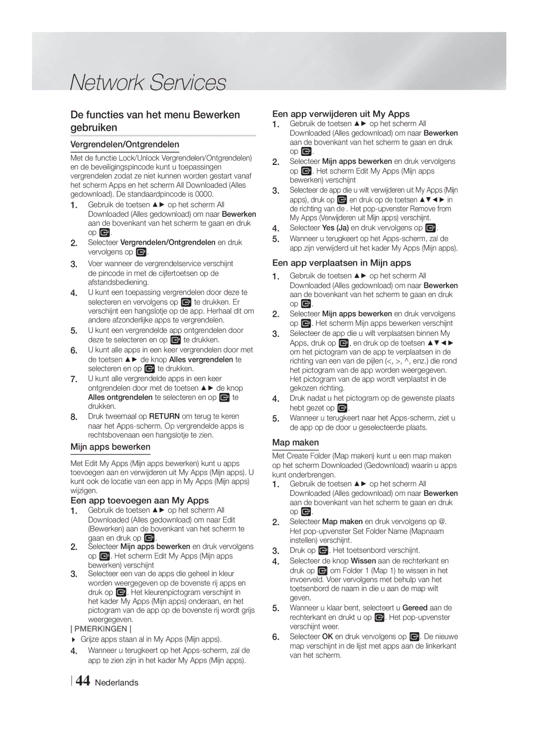 Samsung HT-FS5200/XN, HT-F5200/XN, HT-F5200/EN, HT-FS5200/EN, HT-F5200/ZF manual De functies van het menu Bewerken gebruiken 