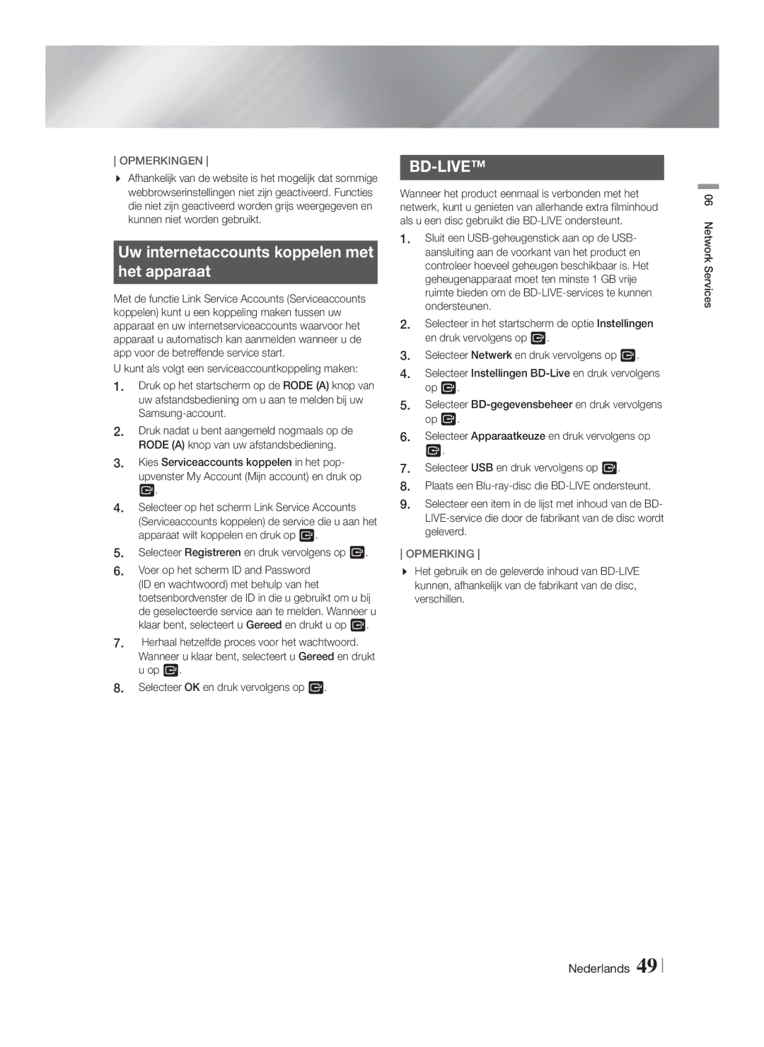 Samsung HT-FS5200/ZF, HT-FS5200/XN, HT-F5200/XN, HT-F5200/EN, HT-FS5200/EN manual Uw internetaccounts koppelen met Het apparaat 