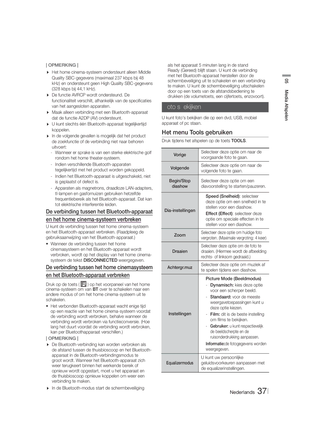 Samsung HT-FS5200/ZF, HT-FS5200/XN Fotos bekijken, Het menu Tools gebruiken, De verbinding tussen het Bluetooth-apparaat 