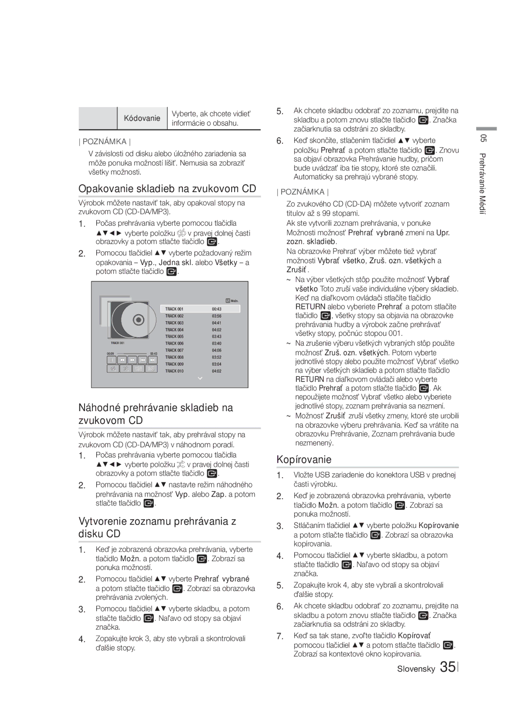 Samsung HT-FS6200/EN manual Opakovanie skladieb na zvukovom CD, Náhodné prehrávanie skladieb na zvukovom CD, Kopírovanie 