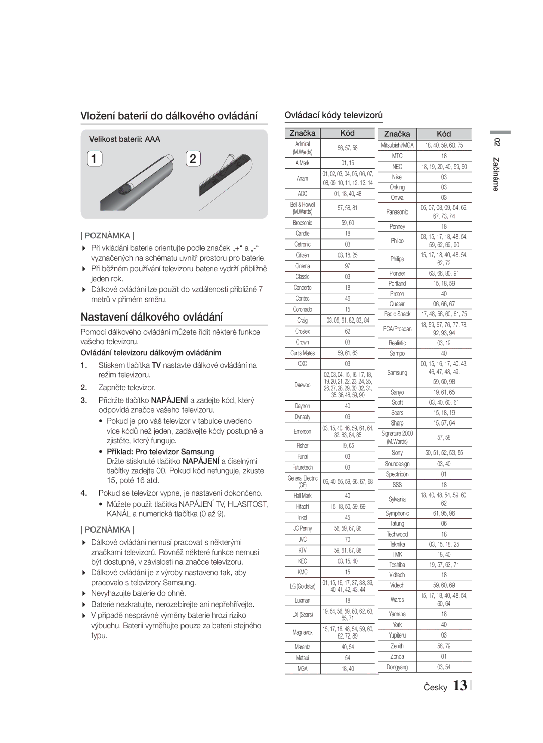 Samsung HT-FS6200/EN manual Vložení baterií do dálkového ovládání, Nastavení dálkového ovládání, Ovládací kódy televizorů 