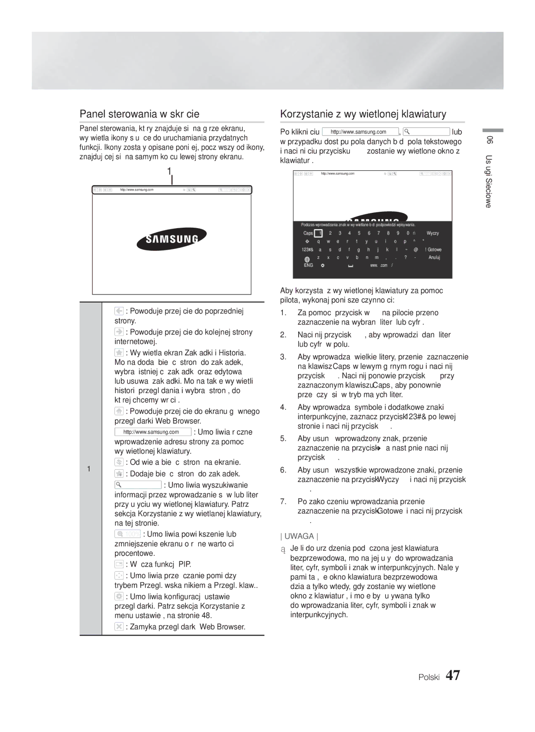 Samsung HT-FS6200/EN Panel sterowania w skrócie, Korzystanie z wyświetlonej klawiatury, Zamyka przeglądarkę Web Browser 